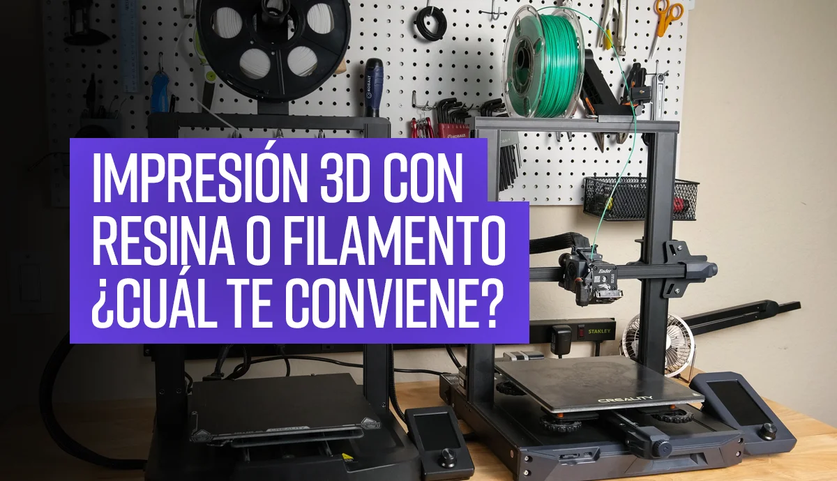 Impresora 3D de filamento o resina ¿Cuál elegir?